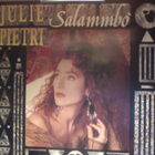 JULIE  PIETRI  ::  SALAMMBÖ  ::  VINYYLI  MAXI-SINGLE   1989 - pikkukuva 1