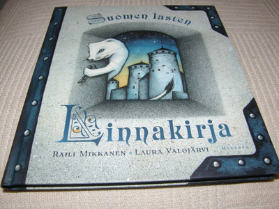 Mikkanen - Valojärvi Suomen lasten linnakirja