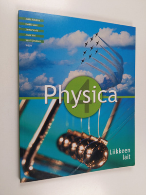 Physica 4 : Liikkeen lait