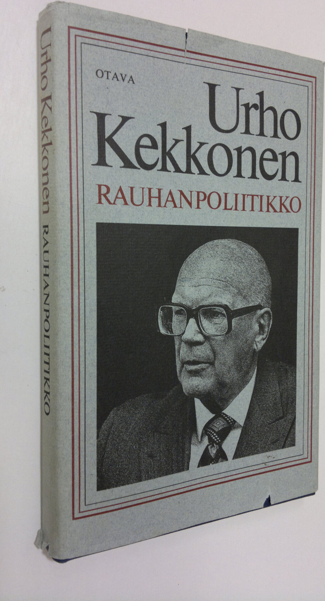 Keijo (toim.) Korhonen : Urho Kekkonen - rauhanpoliitikko