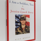 Rick Bragg : I Am a Soldier, Too - The Jessica Lynch Story - pikkukuva 1