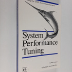 Michael Kosta Loukides : System performance tuning - pikkukuva 1