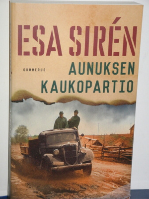 Esa Siren : AUNUKSEN KAUKOPARTIO
