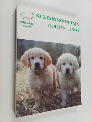 Kultainennoutaja - Golden info : Kultaisennoutajan omista...