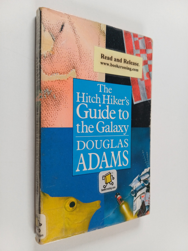 Douglas Adams : The hitch hiker's guide to the galaxy