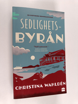 Christina Wahlden : Sedlighetsbyrån