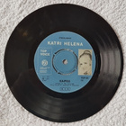 Katri Helena – Kai Laulaa Saan / Kaipuu 7" single - pikkukuva 3