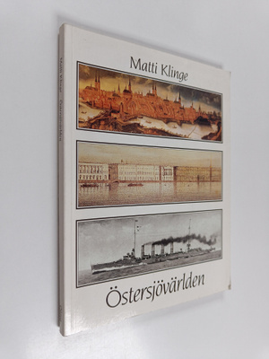 Matti Klinge : Östersjövärlden