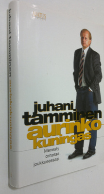 Juhani Tamminen : Aurinkokuningas