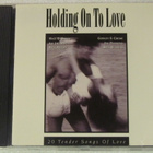 Kokoelma • Holding On To Love CD - pikkukuva 1