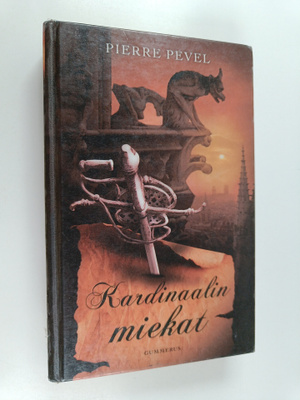 Pierre Pevel : Kardinaalin miekat