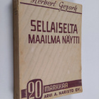 Herbert Gezork : Sellaiselta maailma näytti : nuoren saks... - pikkukuva 1