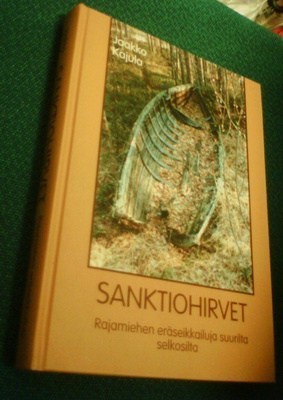 Jaakko Kajula: SANKTIOHIRVET (1.p.2001) Sis.postikulut