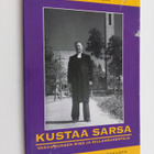 Sakari Sarsa : Kustaa Sarsa : vakaumuksen mies ja sillanr... - pikkukuva 1
