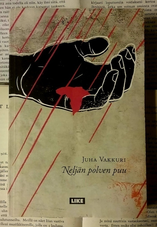 Juha Vakkuri - Neljän polven puu (nid.)