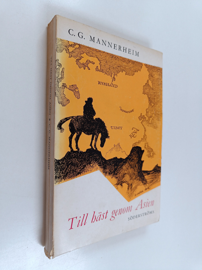 Carl Gustaf Emil Mannerheim : Till häst genom Asien
