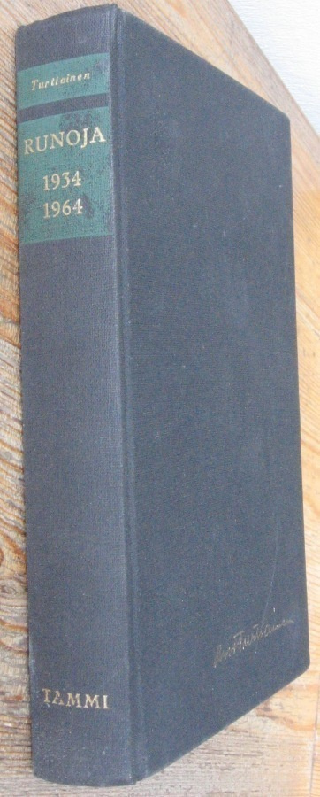 Arvo Turtiainen: Runoja 1934 - 1964, Tammi 1964. 392 s.