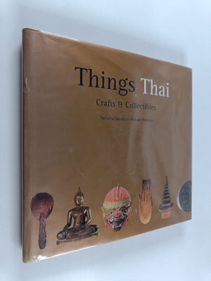 Tanistha Dansilp : Things Thai : Crafts & Collectibles