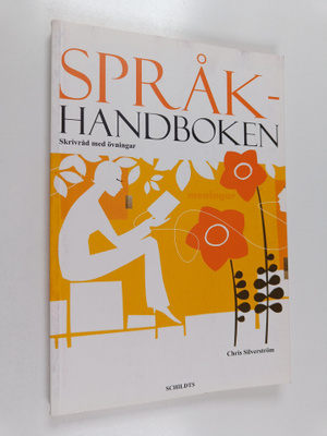 Chris Silverström : Språkhandboken : skrivråd med övningar