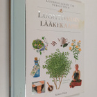 Ilona (suom.) Sevelius : Luontoäidin lääkekaappi - pikkukuva 1