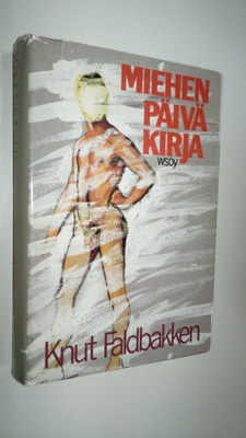 Knut Faldbakken : Miehen päiväkirja
