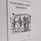 Eurooppalainen ihminen - pikkukuva 1