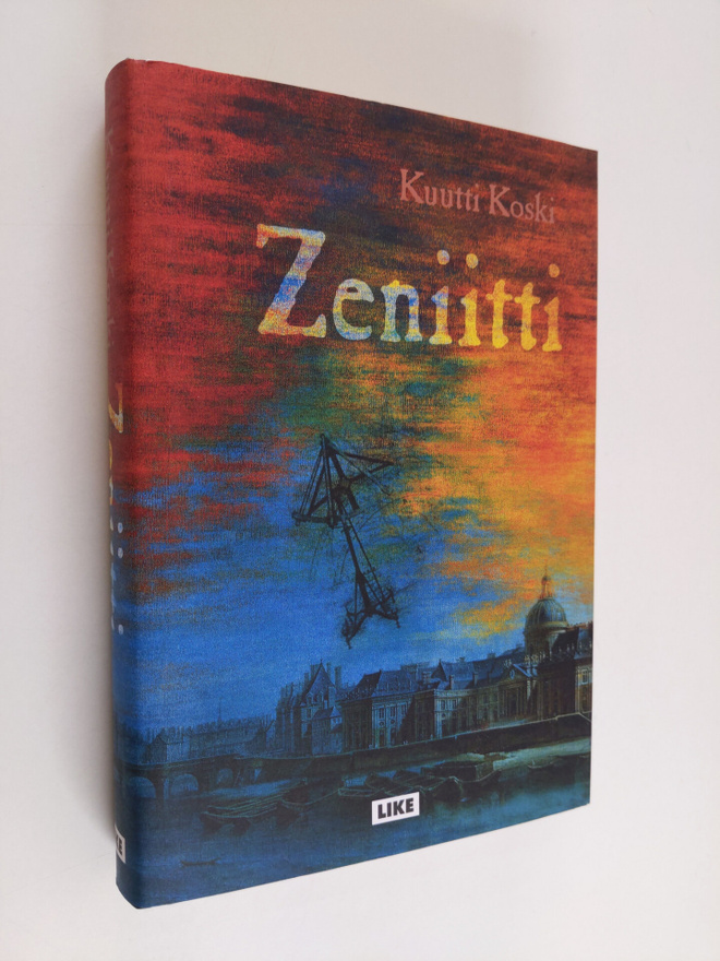 Kuutti Koski : Zeniitti : romaani