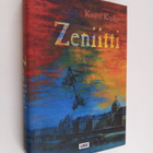 Kuutti Koski : Zeniitti : romaani - pikkukuva 1