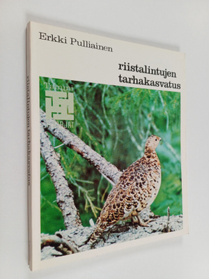 Erkki Pulliainen : Riistalintujen tarhakasvatus (signeera...