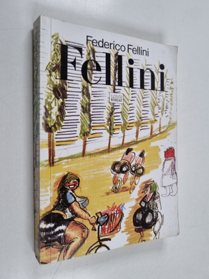 Frederico Fellini : Fellini