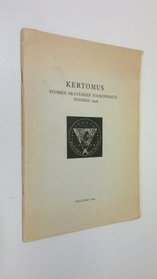 Kertomus Suomen Akatemian toiminnasta 1948