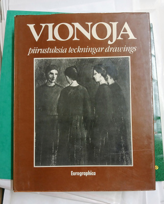 Veikko Vionoja - Leena Peltola : Piirustuksia - Teckningar