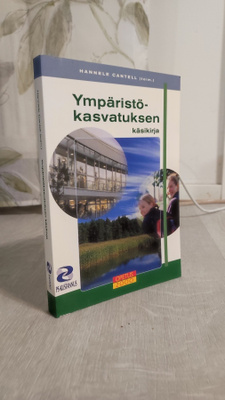 Hannele Cantell: Ympäristökasvatuksen käsikirja