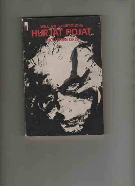 Burroughs, William S.: Hurjat pojat, Odessa 1983, nid., K3