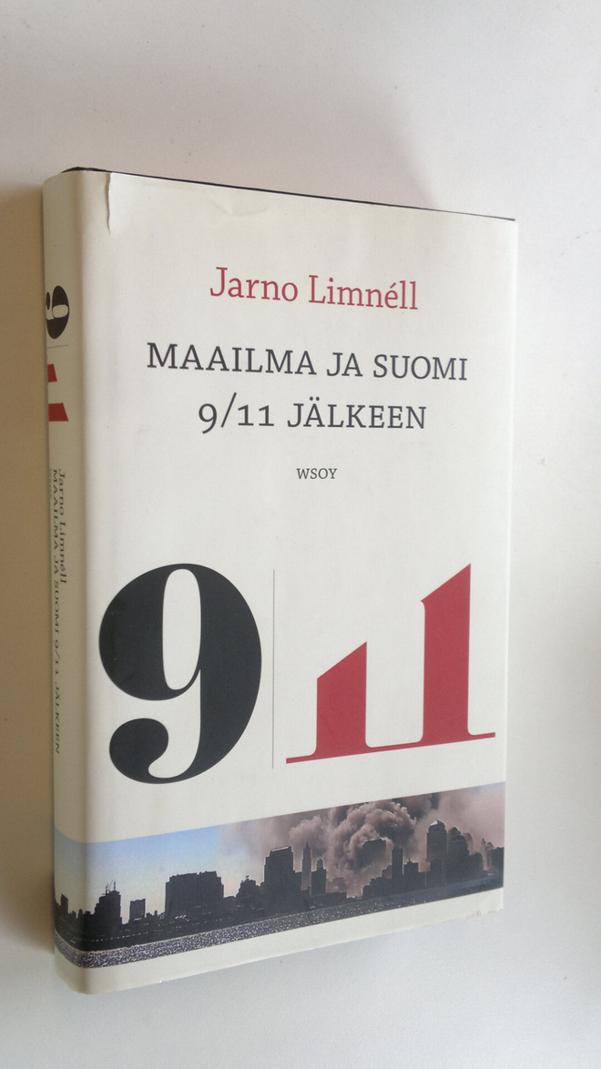 Jarno Limnell : Maailma ja Suomi 9/11 jälkeen