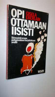 Gisela Eberlein : Opi ottamaan iisisti