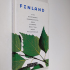 Finland : the northern experience, new Europe and the nex... - pikkukuva 1
