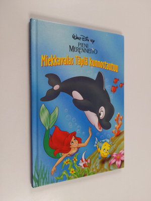 Walt Disney : Pieni merenneito : miekkavalas Täplä kunnos...