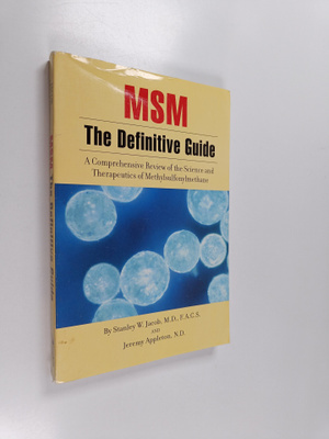 Stanley Wallace Jacob ym. : MSM - the Definitive Guide - ...