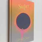 Anna Äärelä : Super - pikkukuva 1