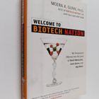 Moira Anne Gunn : Welcome to BioTech Nation - My Unexpect... - pikkukuva 1