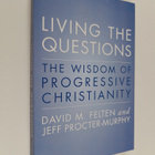 David Felten ym. : Living the Questions - The Wisdom of P... - pikkukuva 1