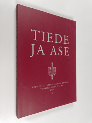 Tiede ja ase 58 : Suomen sotatieteellisen seuran vuosijul...