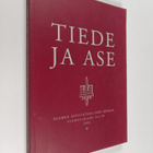 Tiede ja ase 58 : Suomen sotatieteellisen seuran vuosijul... - pikkukuva 1