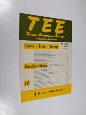 Tee 1974 : 3 : terveiden elämäntapojen edistämistoiminnan...