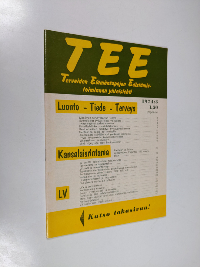 Tee 1974 : 3 : terveiden elämäntapojen edistämistoiminnan...