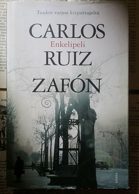 Carlos Ruiz Zafon - Enkelipeli (sid.)