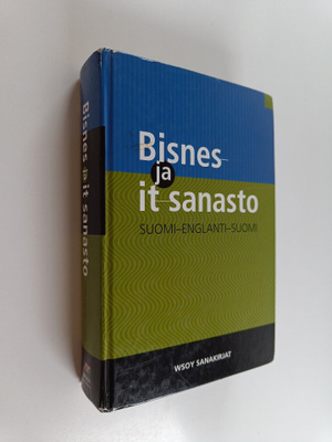 Ahti (toim.) Hytönen : Bisnes- ja it-sanasto suomi-englan...