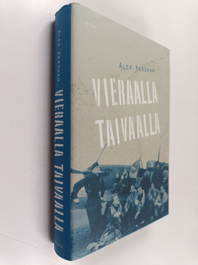 Alex Kershaw : Vieraalla taivaalla