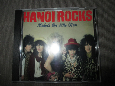 Hanoi Rocks - Rebels on the Run
